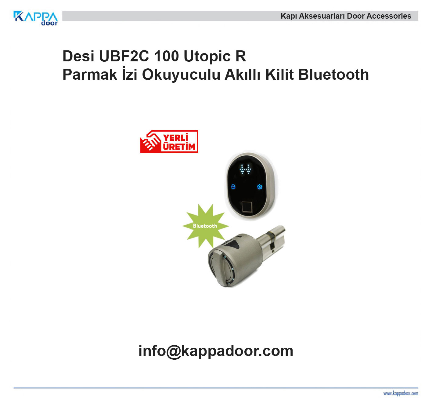 Desi UBF2C 100 Utopic R Parmak İzi Okuyuculu Akıllı Kilit Bluetooth